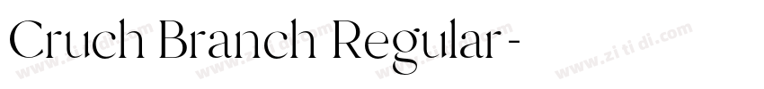 Cruch Branch Regular字体转换